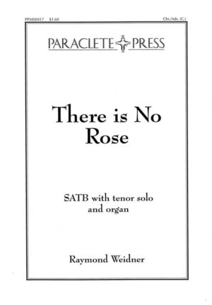 There is no Rose- Raymond Weidner