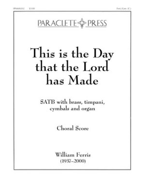 This is the Day that the Lord has Made
