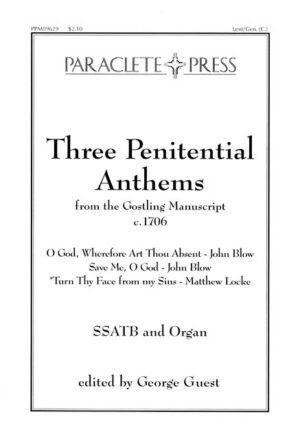 Three Penitential Hymns from the Gostling Manuscript - III. Turn Thy Face from my Sins