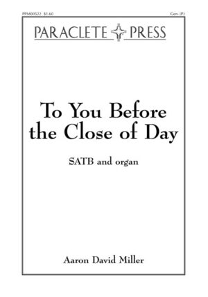 To You, Before the Close of Day