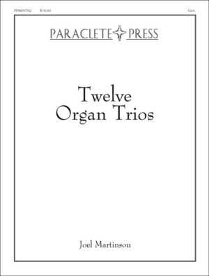 Twelve Organ Trios