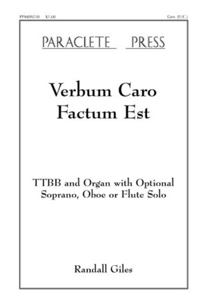 Verbum Caro Factum Est